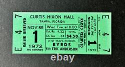 1972 THE BYRDS Unused Concert Ticket Stub CURTIS HIXON HALL TAMPA FLORIDA FL