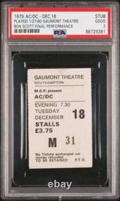 1979 Bon Scott Of Ac/dc Last Concert/final Performance Concert Ticket Stub Psa 2