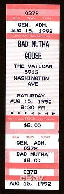 BAD MUTHA GOOSE Unused Concert Ticket Stub 8-15-1992 Punk RARE