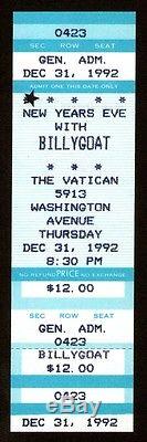 BILLY GOAT Unused Concert Ticket Stub 12-31-1992 Deep Ellum Texas NYE RARE