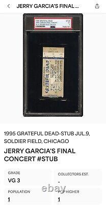 Grateful Dead Jerry Garcia Final Concert Ticket Stub 1995? Chicago 7/9/95 Psa 3