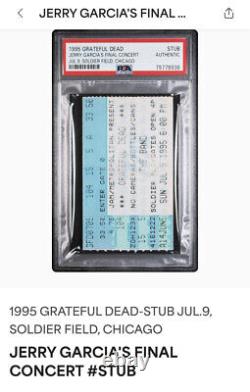 Grateful Dead Jerry Garcia Final Concert Ticket Stub 1995? Chicago 7/9 Pop4? Psa