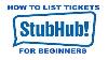 How To List And Sell Tickets On Stubhub Ticket Flipping