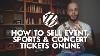 How To Sell Tickets Online Selling Tickets On Stubhub Ticketmaster And Co 227