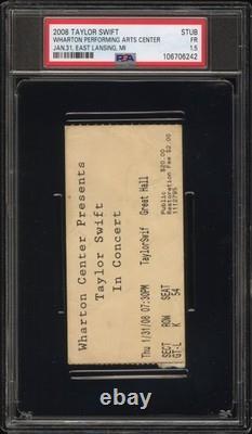 January 31, 2008 Taylor Swift Concert Ticket Stub PSA 1.5 Wharton Center
