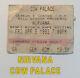 Nirvana Cow Palace April 9 1993 / Ticket Stub Memorabilia / Benefit Concert