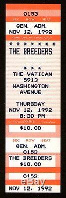 THE BREEDERS Unused Concert Ticket Stub 11-12-1992 The Vatican, Texas