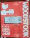 Vintage Authentic Woodstock 1969 Concert Ticket & Stub & Reproduced Poster
