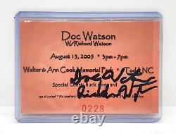 Vtg 2005 Doc Watson / Richard Watson Dual Auto Concert Ticket #0228 Bluegrass