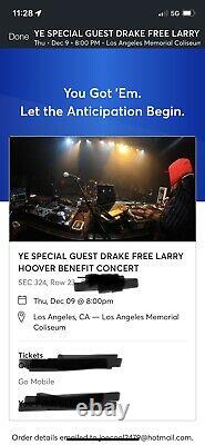 YE SPECIAL GUEST DRAKE FREE LARRY HOOVER BENEFIT CONCERT 4 Tickets Ticketmaster